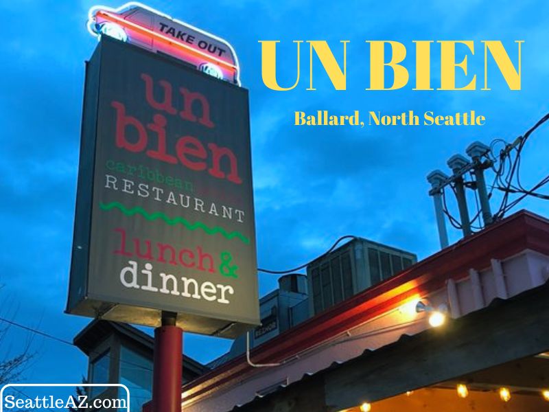 Un Bien – An Exceptional Caribbean Restaurant in Ballard, North Seattle